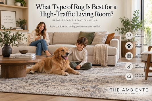 What type of rug is best for a high-traffic living room?