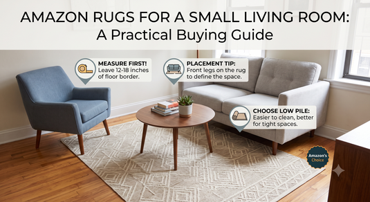Amazon Rugs for a Small Living Room: A Practical Buying Guide