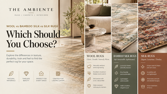 Wool vs Bamboo Silk vs Silk Rugs: Which Should You Choose?