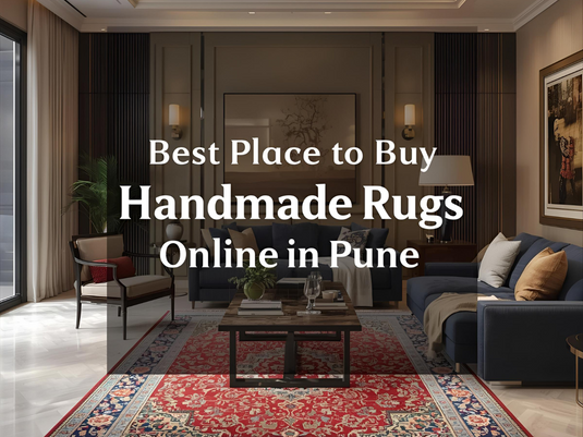Best Place to Buy Handmade Rugs Online in Pune