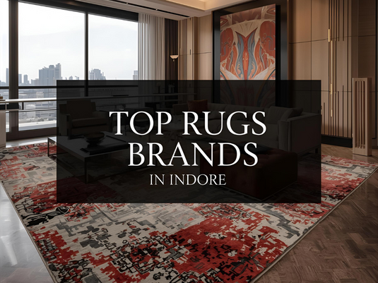 The Best Rug Brands in Indore for Your Home